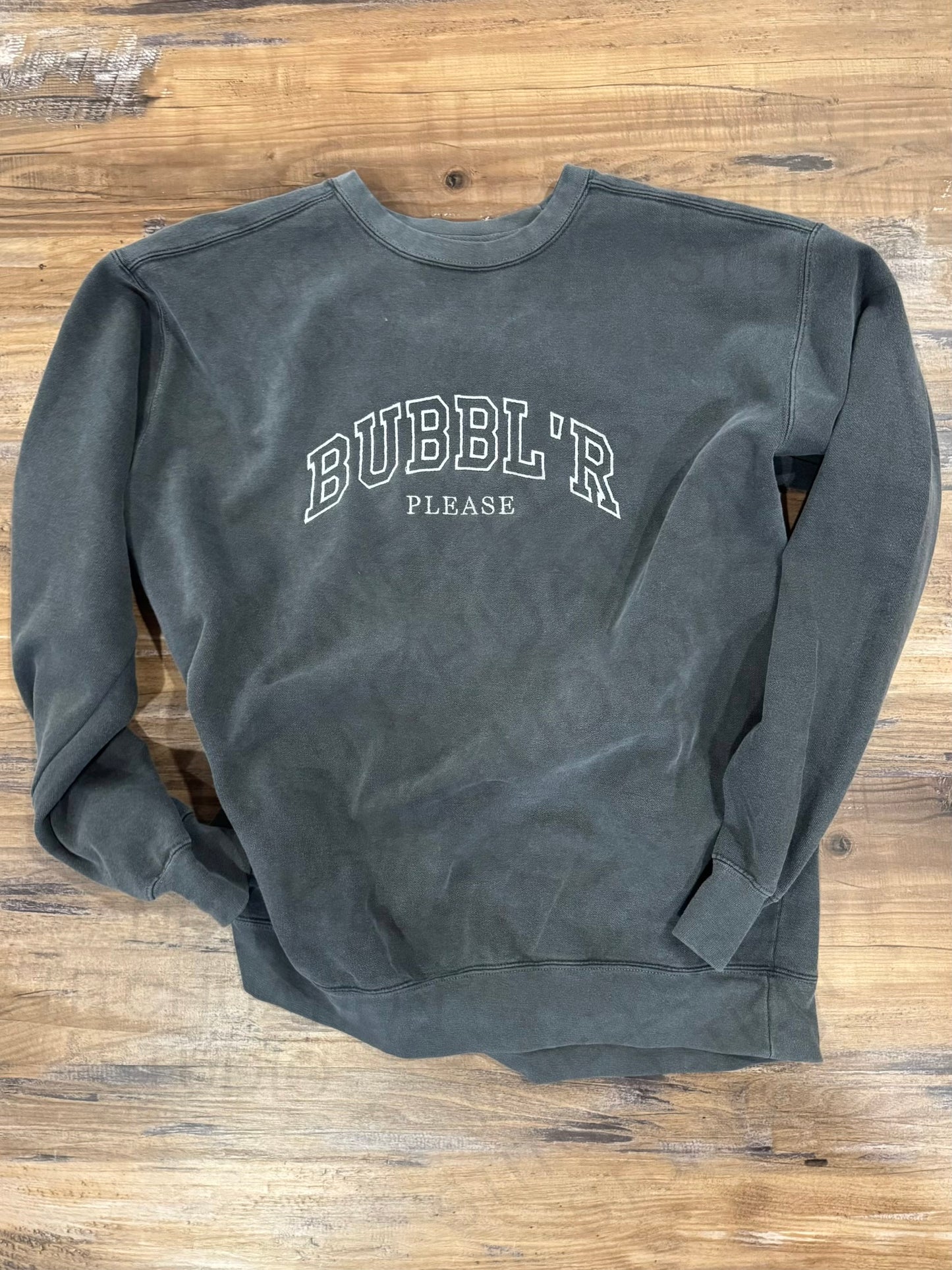 Pre-Order BUBBL’R Please crewneck sweatshirt