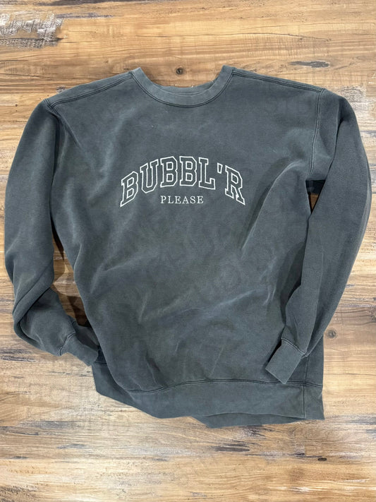 Pre-Order BUBBL’R Please crewneck sweatshirt